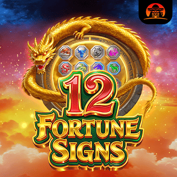 12 Fortune Signs